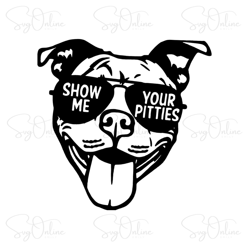 show me your pitties pitbull sunglasses svg design - Free SVG