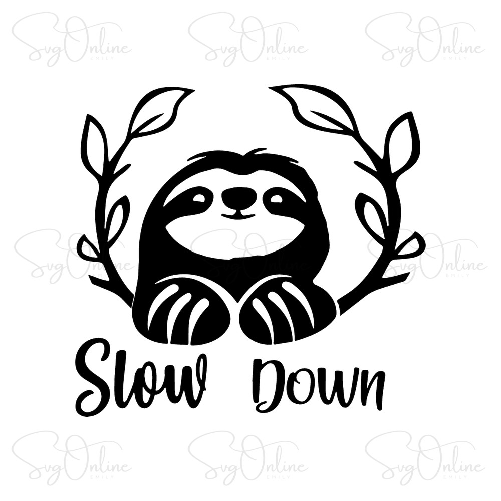 slow down sloth svg free download cute lazy sloth design - Free SVG